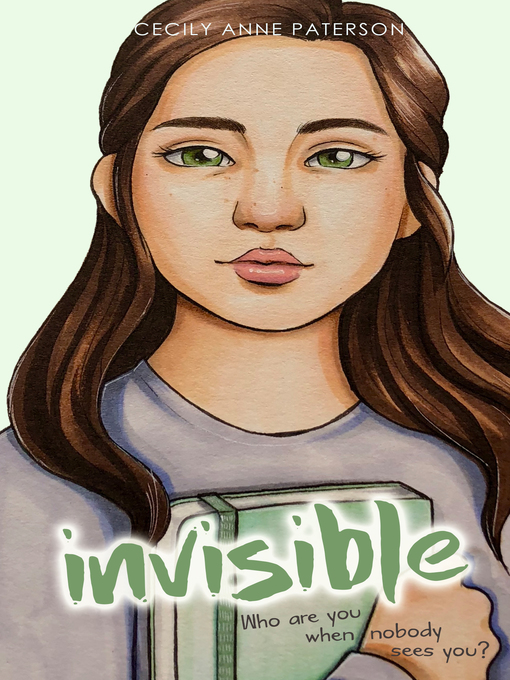 Title details for Invisible by Cecily Anne Paterson - Available